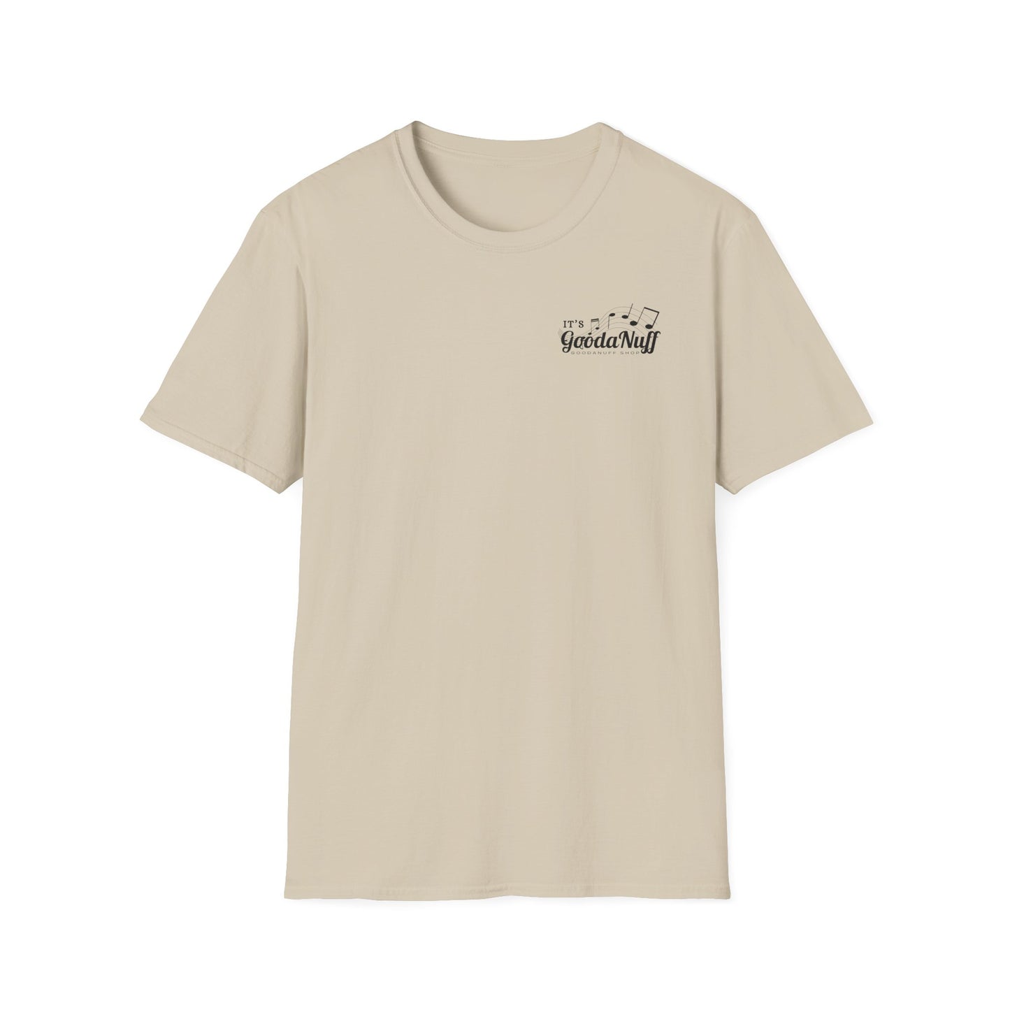 It's GoodaNuff I Reckon Unisex Softstyle T-Shirt
