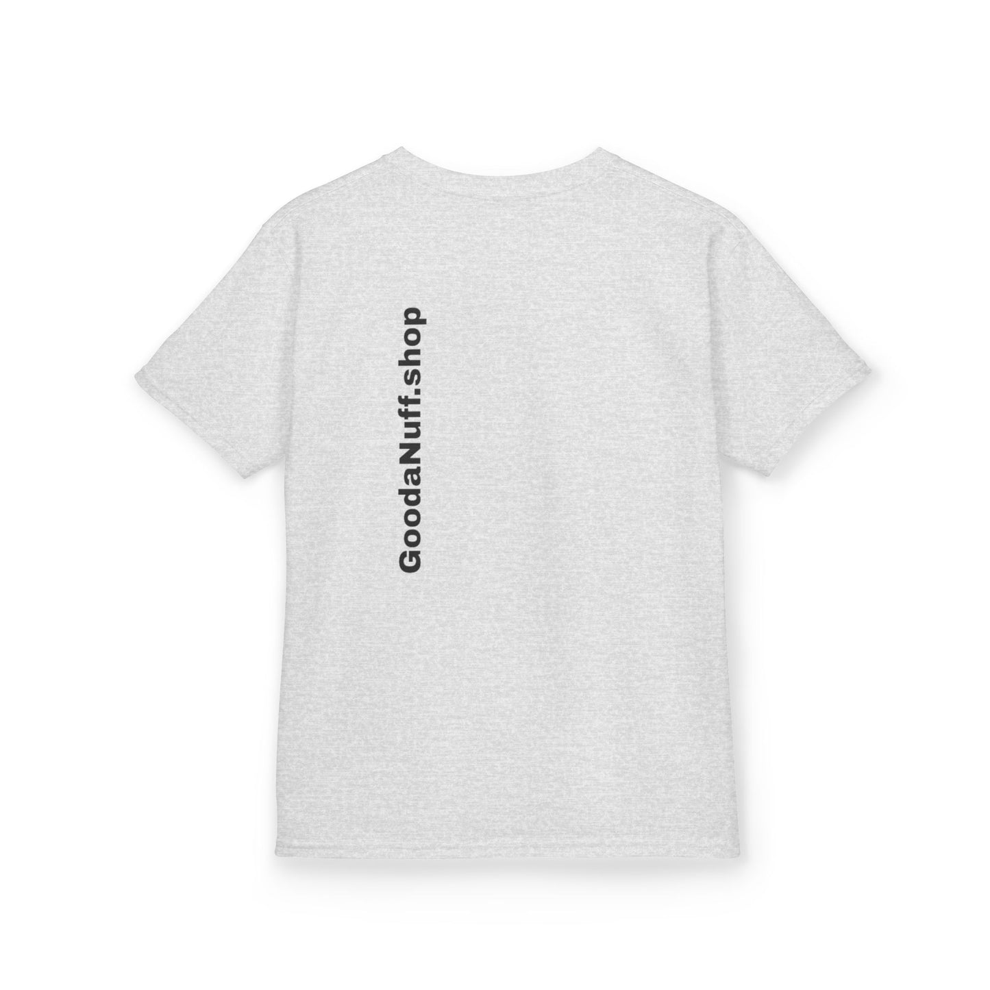 I AM Looking GoodaNuff Unisex Youth T-Shirt
