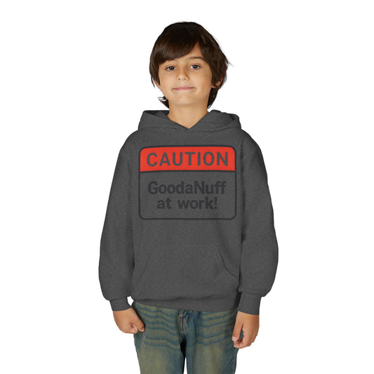 Caution-GoodaNuff at Work Unisex Youth Hoodie