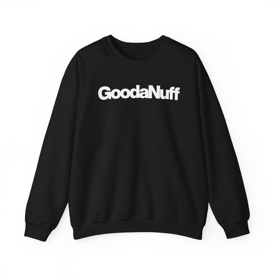 GoodaNuff Classic Unisex Crewneck