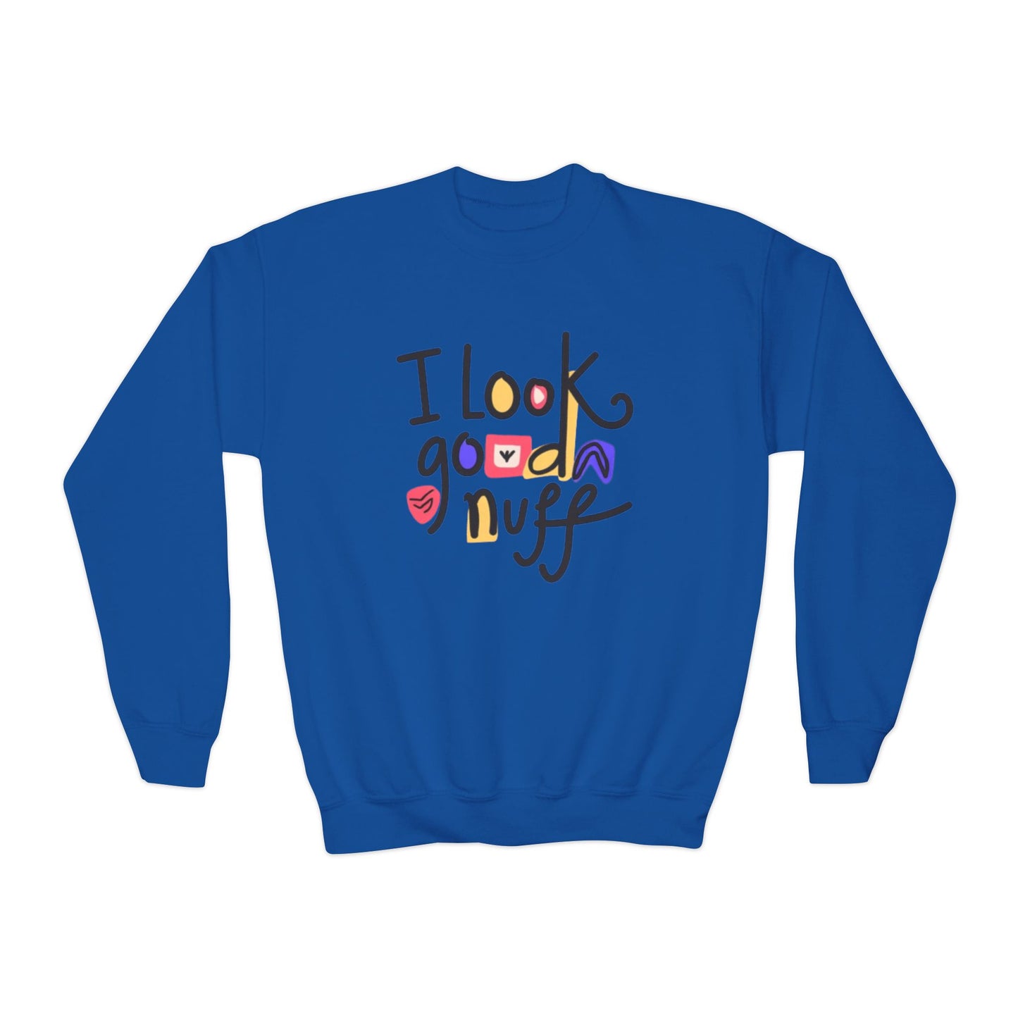 I Look GoodaNuff Unisex Youth Crewneck