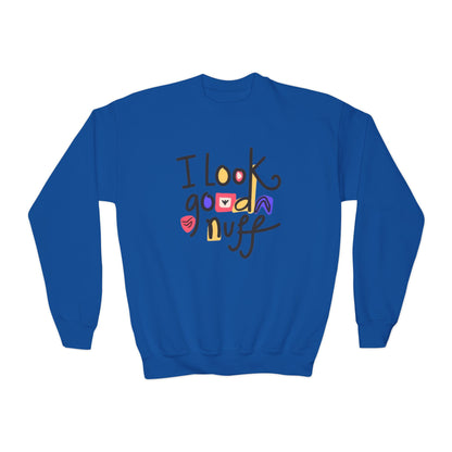 I Look GoodaNuff Unisex Youth Crewneck