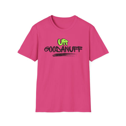 UR GoodaNuff Unisex Softstyle T-Shirt