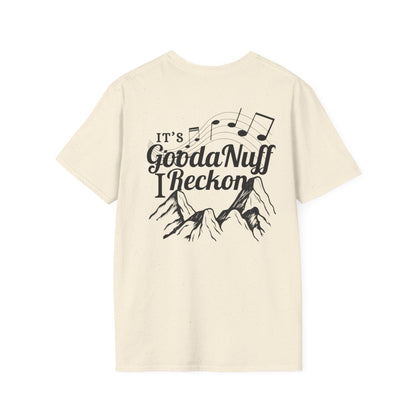 It's GoodaNuff I Reckon Unisex Softstyle T-Shirt