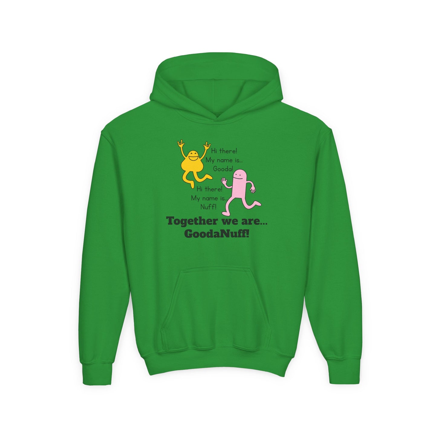 Gooda and Nuff Unisex Youth Hoodie