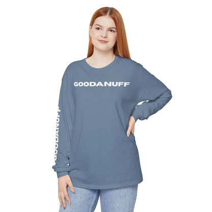GoodaNuff Unisex Long Sleeve Tee