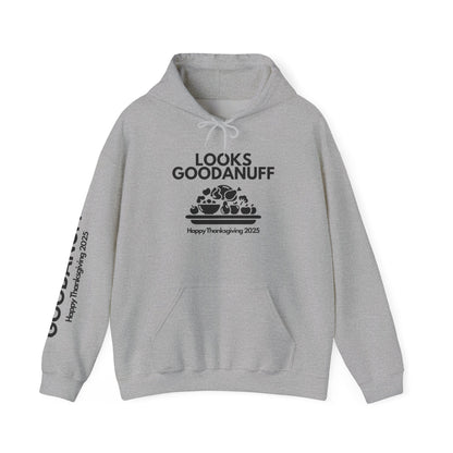 Happy Thanksgiving...GoodaNuff Unisex Hoodie