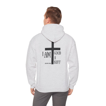 I AM GoodaNuff Unisex Hoodie