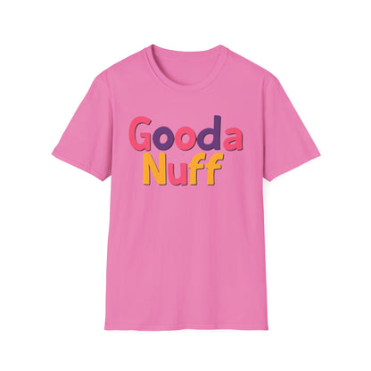 GoodaNuff Unisex Softstyle T-Shirt