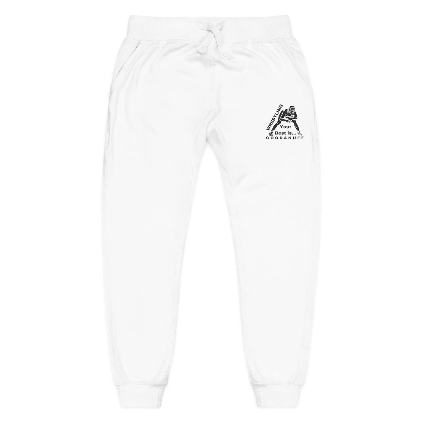 Wrestling Your Best is...GoodaNuff Unisex Jogger Sweatpants