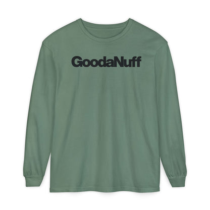 GoodaNuff Classic Unisex Long Sleeve Tee