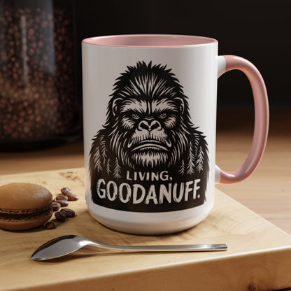 Living GoodaNuff Coffee Mug