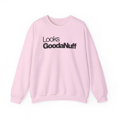 Looks GoodaNuff Classic Unisex Crewneck