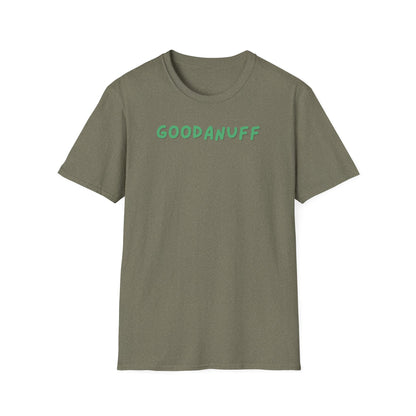 My Grades may not be Perfect...but I AM passing & that's GoodaNuff Unisex Softstyle T-Shirt