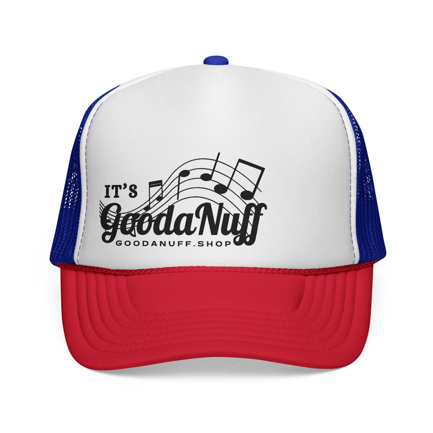 It's GoodaNuff I Reckon Trucker Hat