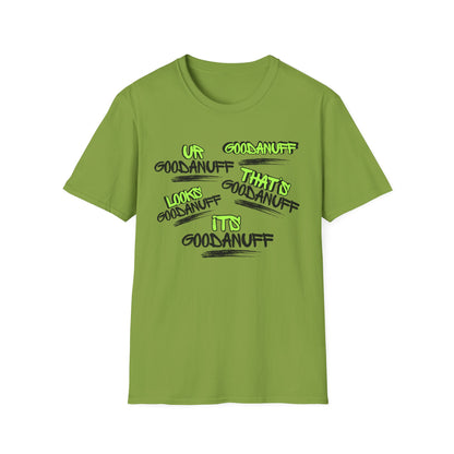 GoodaNuff Unisex Softstyle T-Shirt