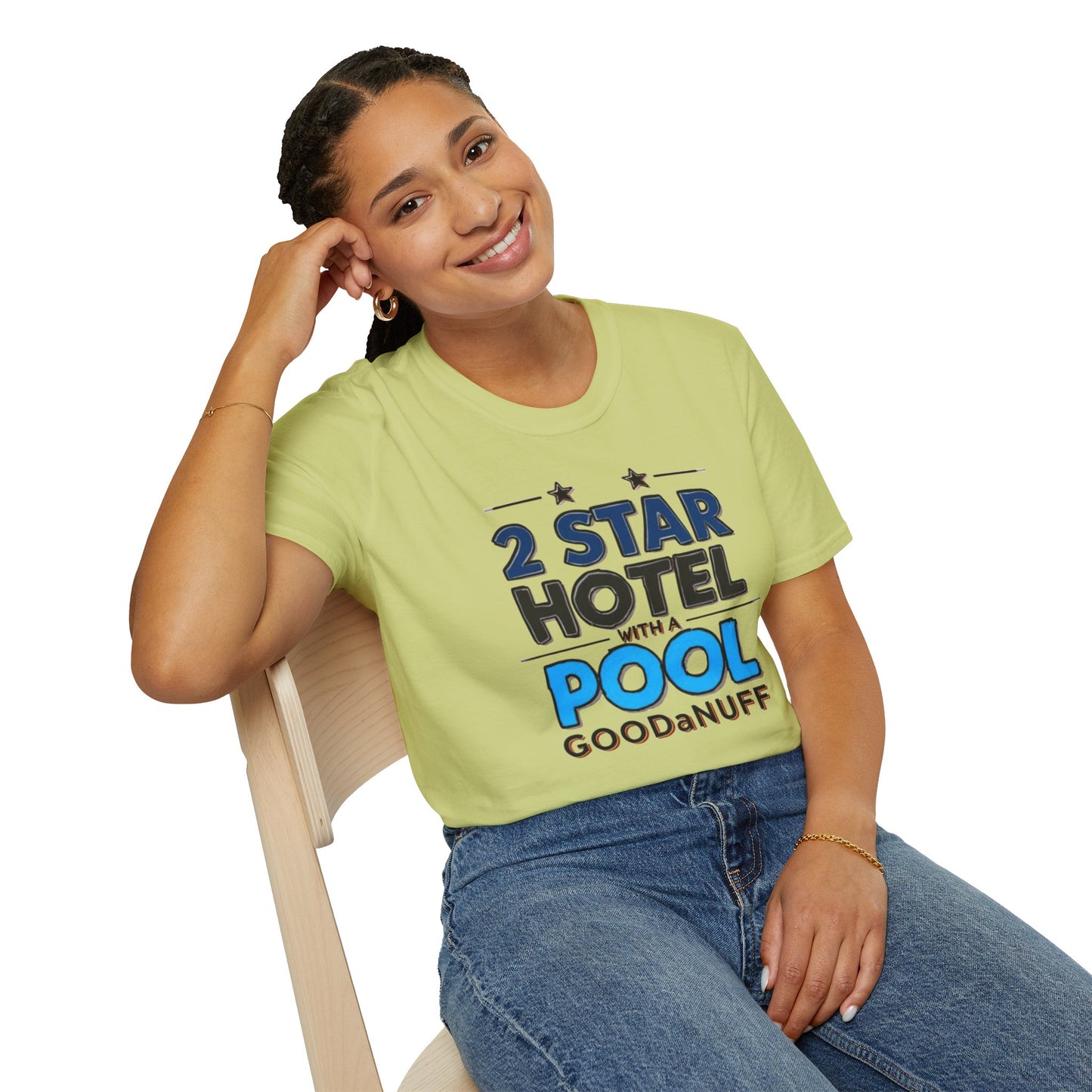 2 Star Hotel with a Pool. GoodaNuff Unisex Softstyle T-Shirt