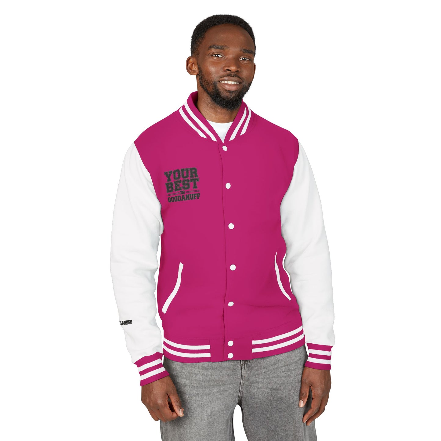 Your Best is GoodaNuff Unisex Letterman Jacket