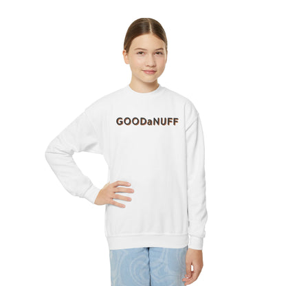 GoodaNuff Unisex Youth Crewneck