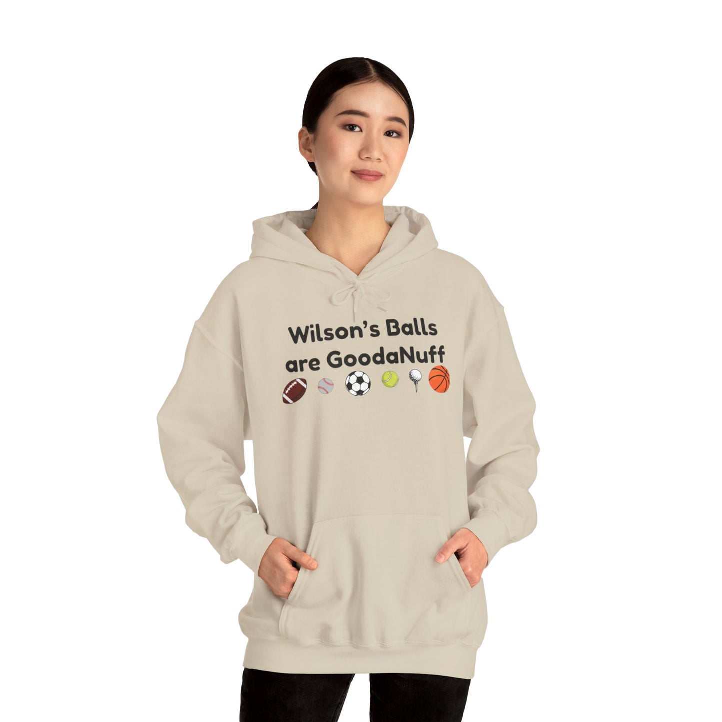 Wilson’s Balls Are GoodaNuff Hoodie