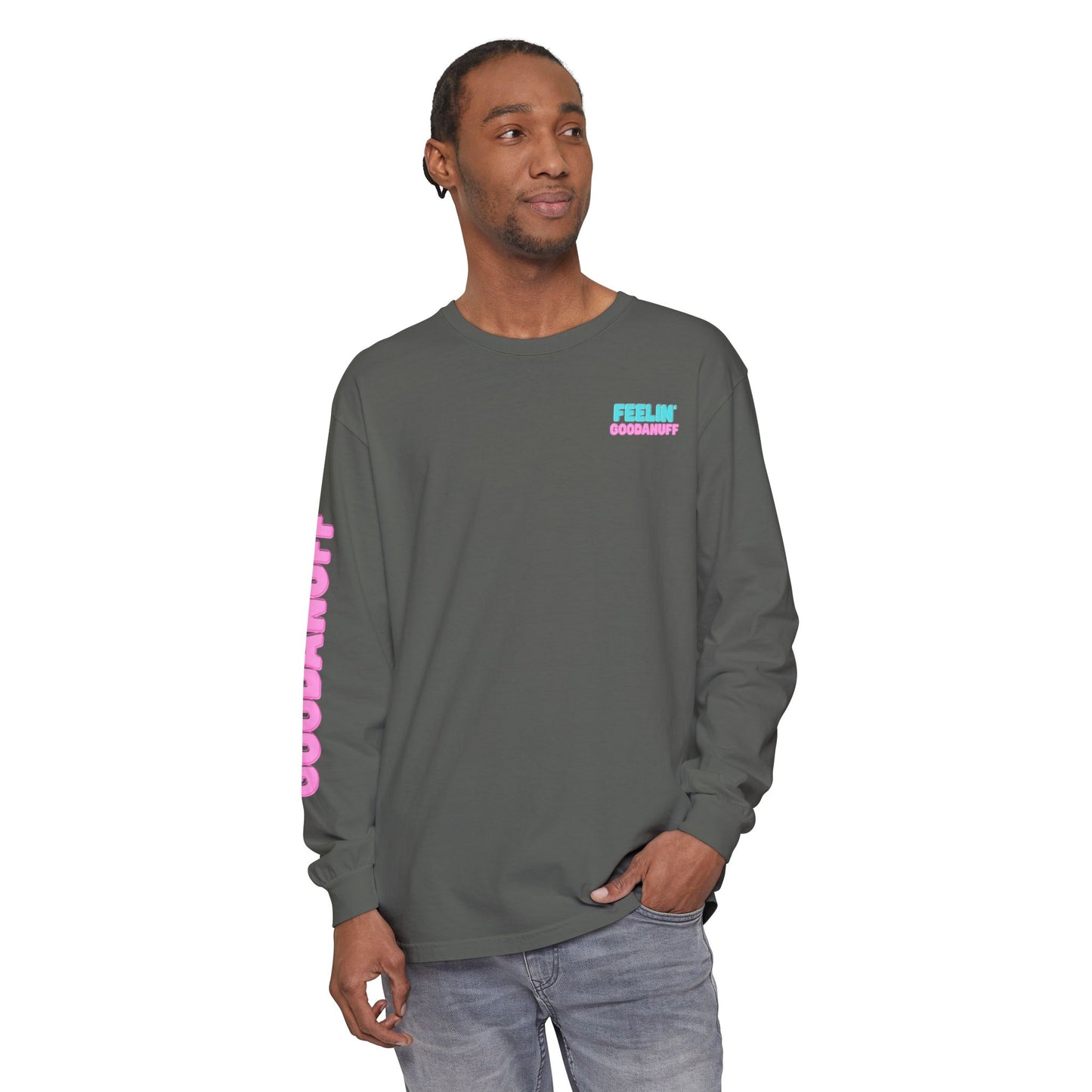 Feelin GoodaNuff Unisex Long Sleeve Tee
