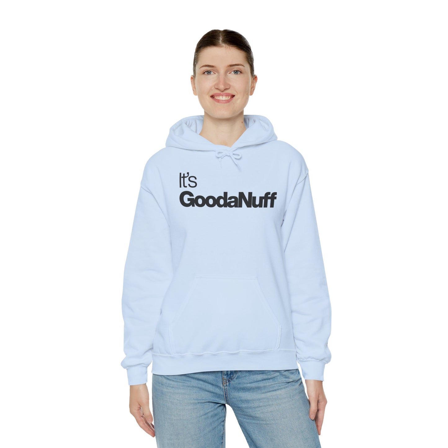 Classic It's GoodaNuff Unisex Hoodie