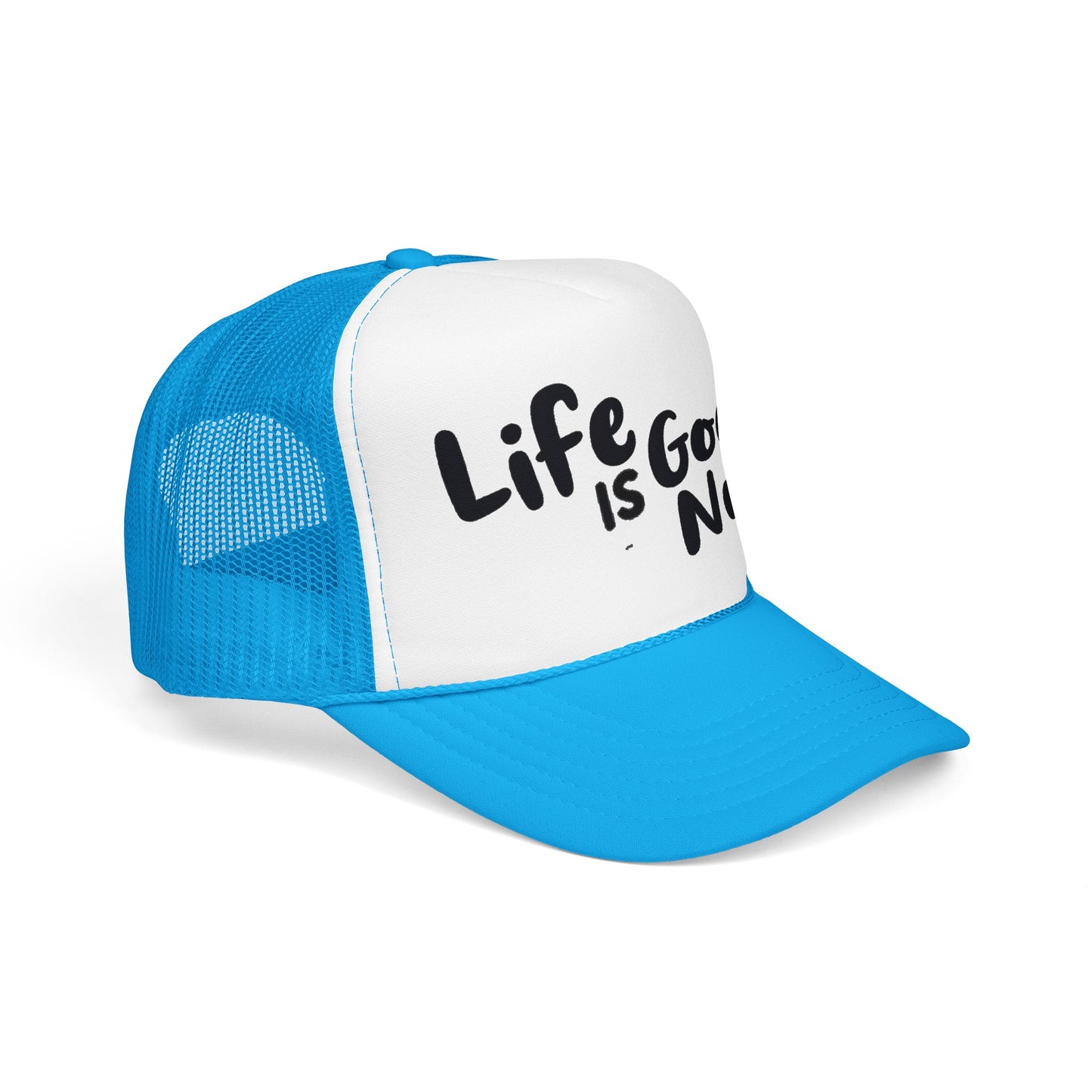Life is GoodaNuff Trucker Hat