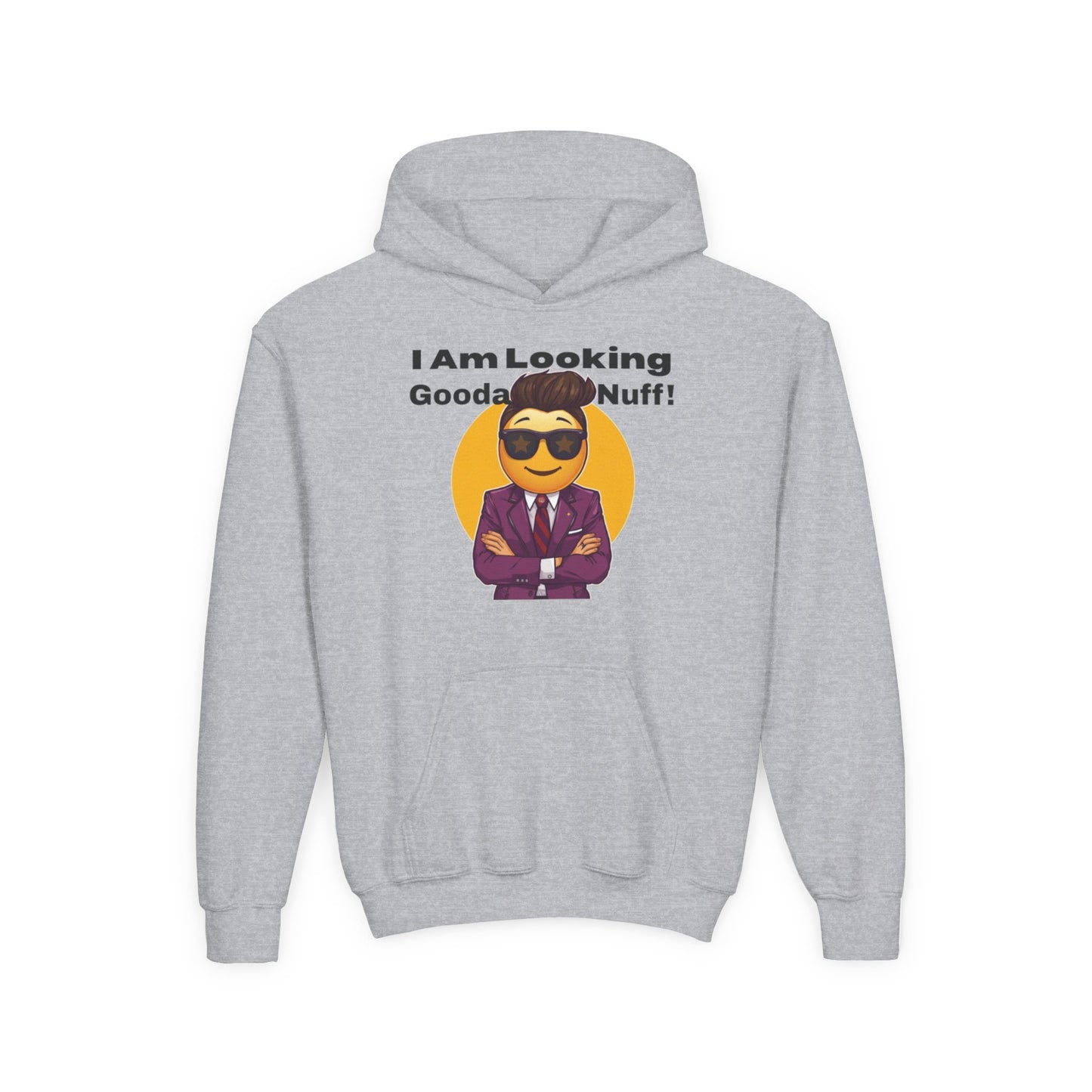 I AM Looking GoodaNuff Unisex Youth Hoodie