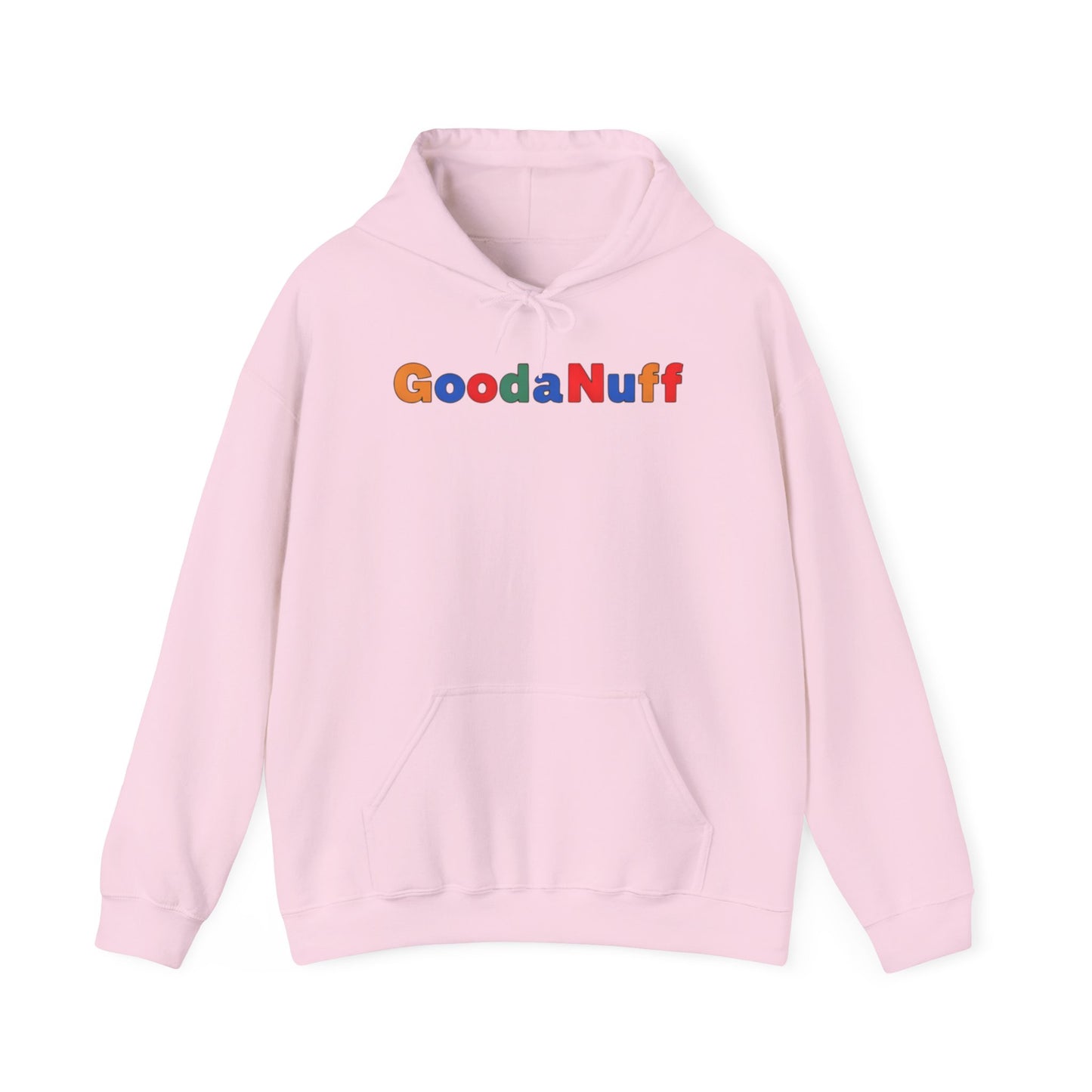 Trying my Best & Thats GoodaNuff Unisex Hoodie