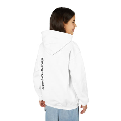 I Am Looking GoodaNuff…Literally Unisex Youth Hoodie