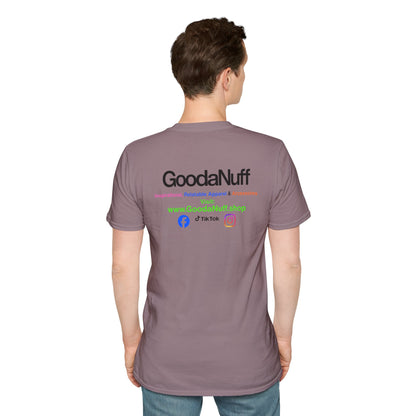 GoodaNuff Unisex Softstyle T-Shirt
