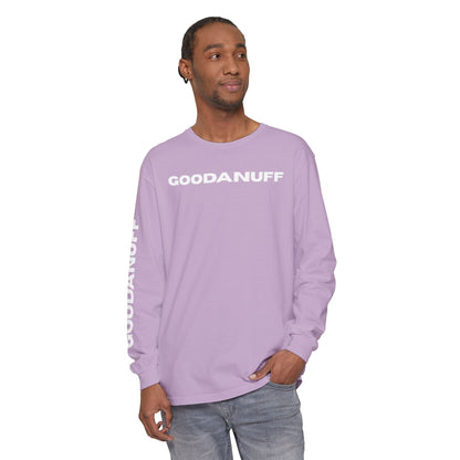 GoodaNuff Unisex Long Sleeve Tee