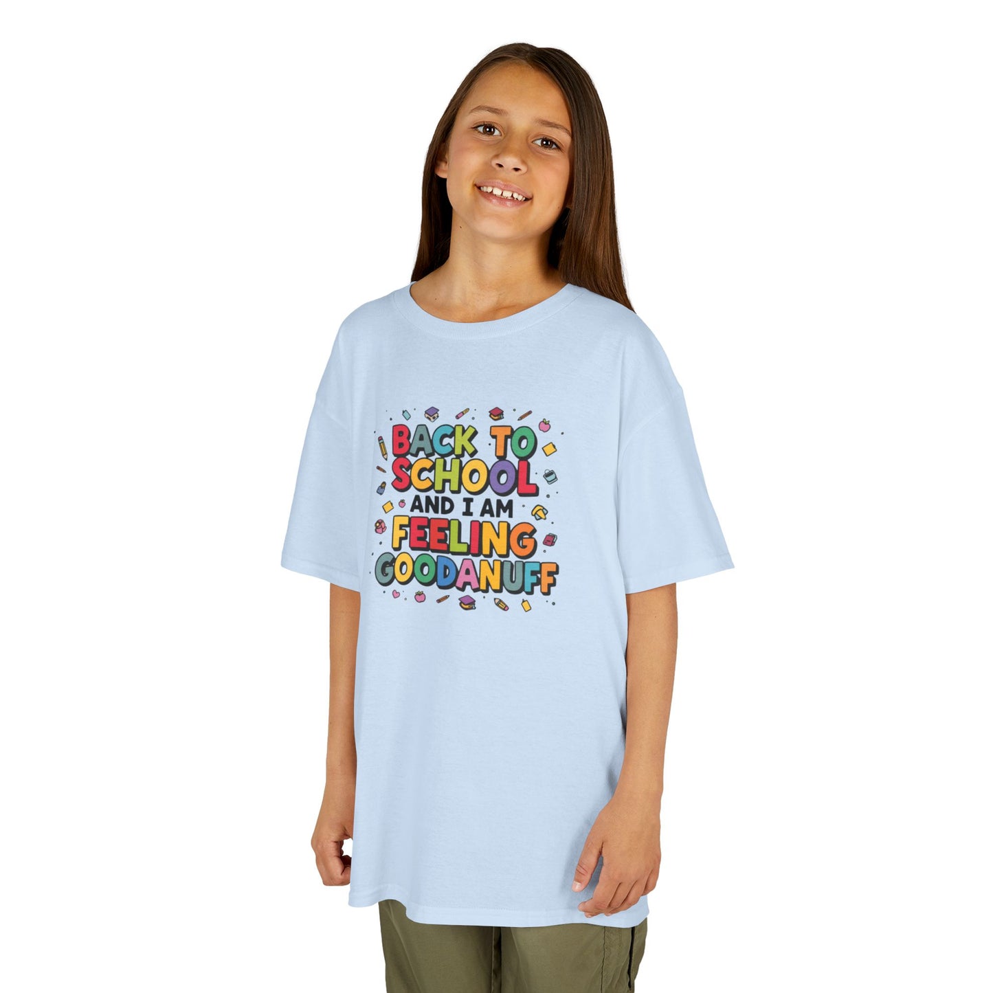 Back to School and I Am Feeling GoodaNuff Unisex Youth T-Shirt