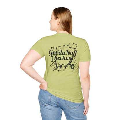 It's GoodaNuff I Reckon Unisex Softstyle T-Shirt