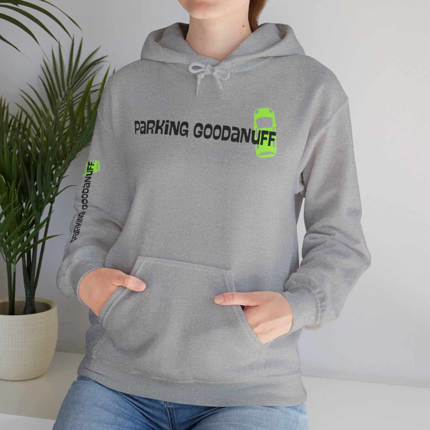 Parking…GoodaNuff Unisex Hoodie