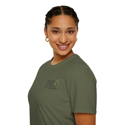 Fresh from the river...if it turns on...It's GoodaNuff Unisex Softstyle T-Shirt