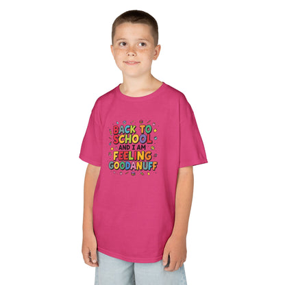 Back to School and I Am Feeling GoodaNuff Unisex Youth T-Shirt