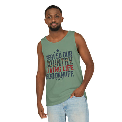 Served Our Country. Living Life GoodaNuff. Men's Lightweight Tank Top