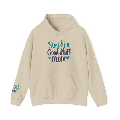 Simply a GoodaNuff Mom Unisex Hoodie