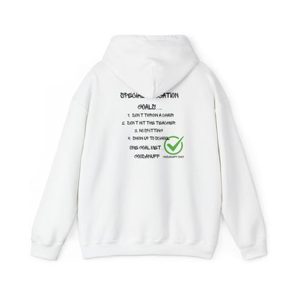Special Education Goals...GoodaNuff Unisex Hoodie