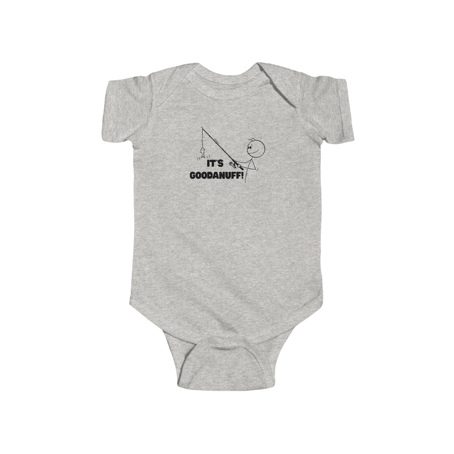 It's GoodaNuff Onesie