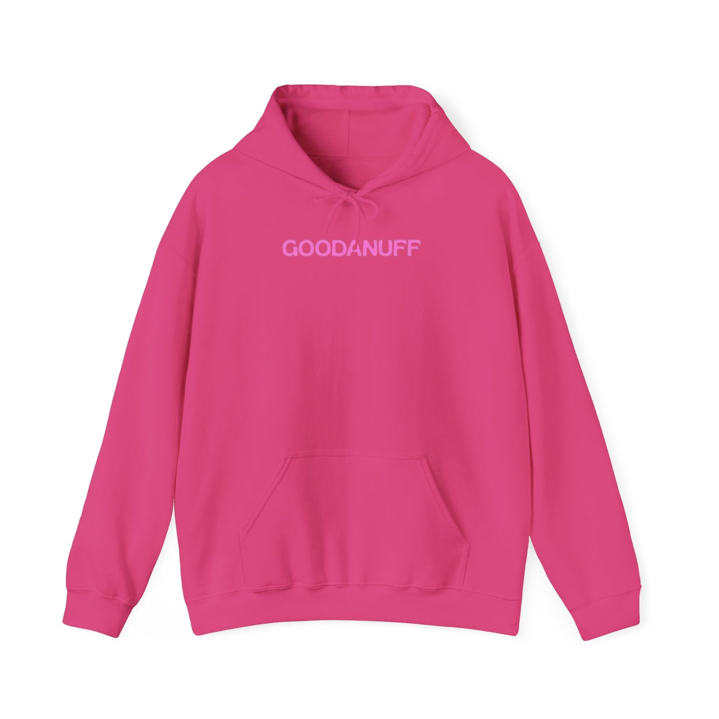 Being a Mom means Loving Big, trying hard and knowing you're already GoodaNuff Unisex Hoodie