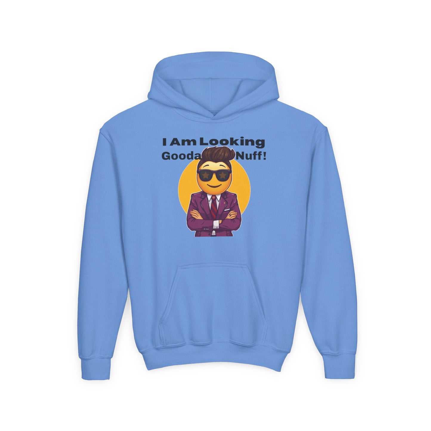 I AM Looking GoodaNuff Unisex Youth Hoodie