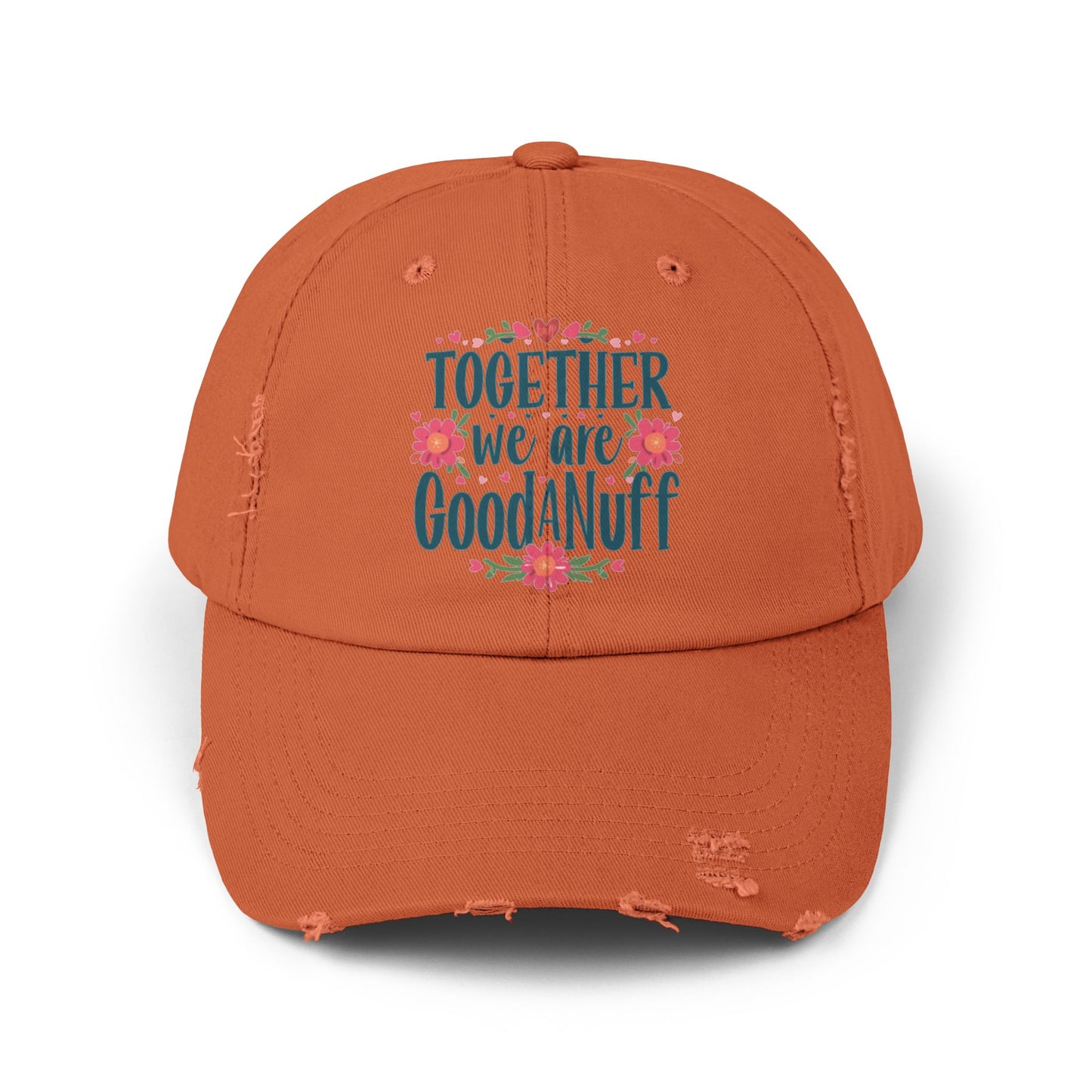 Together we are GoodaNuff Distressed Baseball Cap