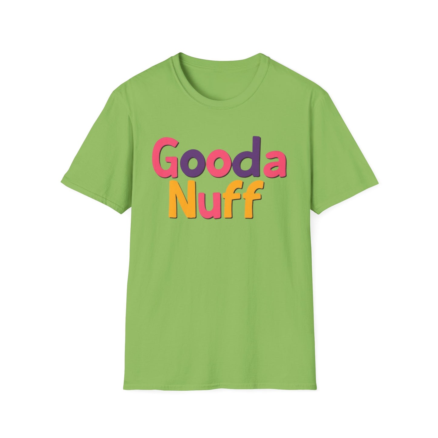 GoodaNuff Unisex Softstyle T-Shirt