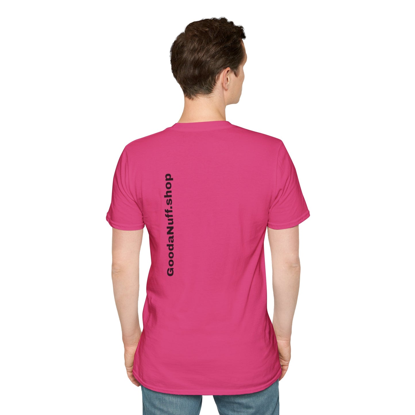 Wrestling Your Best is...GoodaNuff Unisex Softstyle T-Shirt