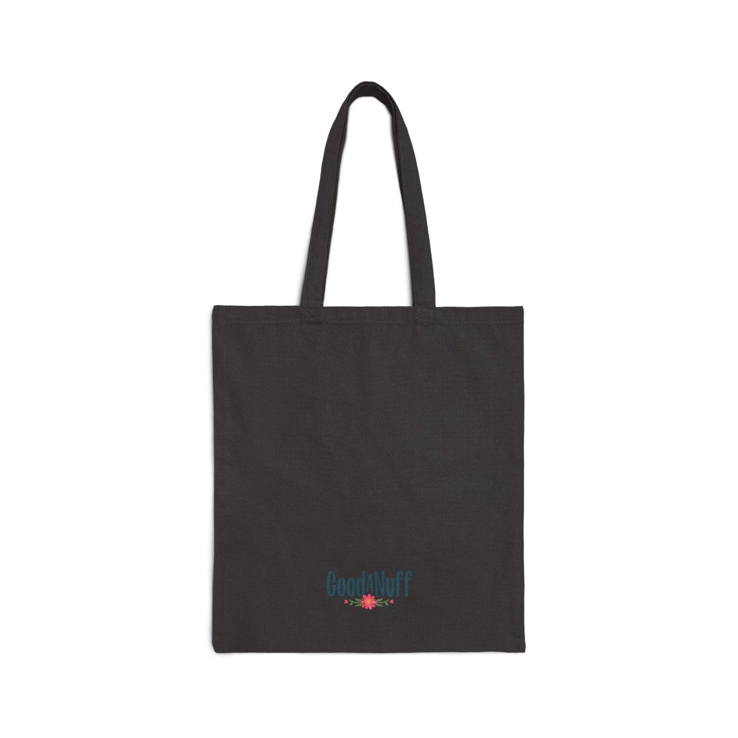 Together we are GoodaNuff Cotton Tote Bag