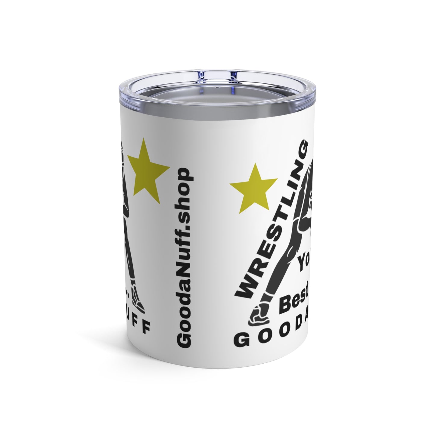 Wrestling Your Best is GoodaNuff Small Tumbler