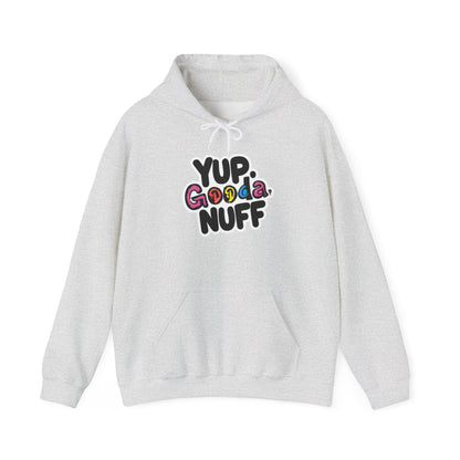 Yup. GoodaNuff Unisex Hoodie