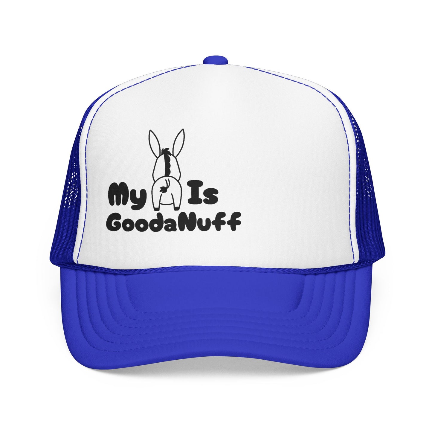 My A** is GoodaNuff Trucker Hat